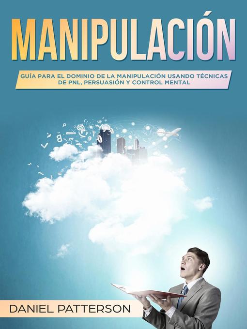 Title details for Manipulación by Daniel Patterson - Available